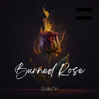 Burned Rose by PurryCat