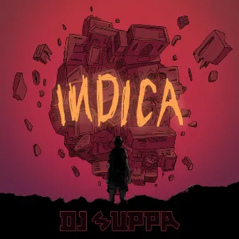 Indica by Dj Suppa