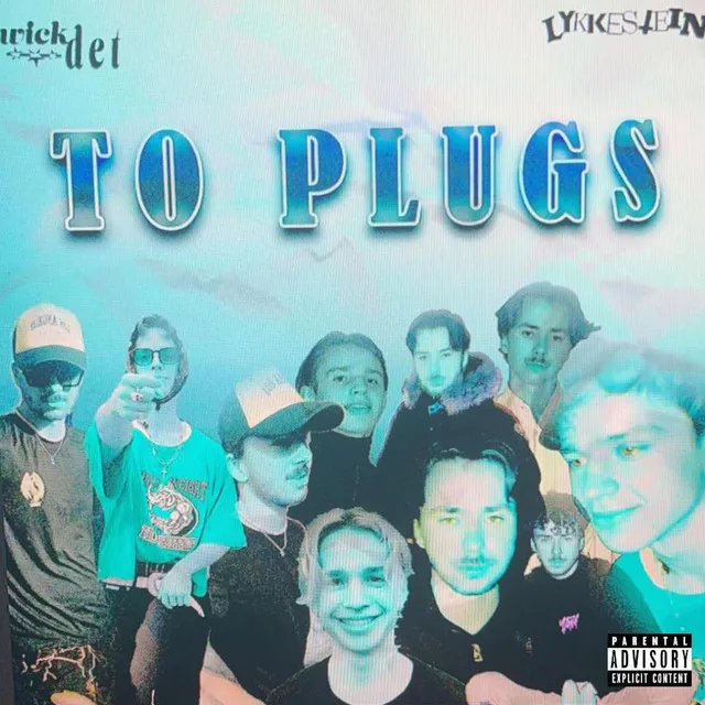 To Plugs