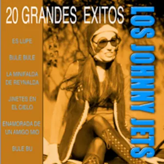 Grandes Exitos by Los Johnny Jets