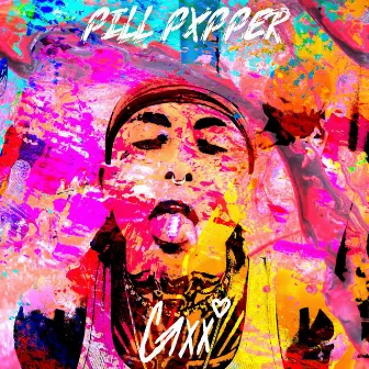 Pill Pxpper by Gxx