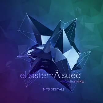 Nits Digitals (Double EP, Pt. 2) by El sistema suec