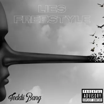 Lies (freestyle) by Teddii Bang