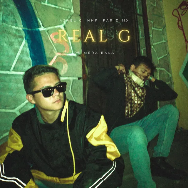 Real G - Primera Bala