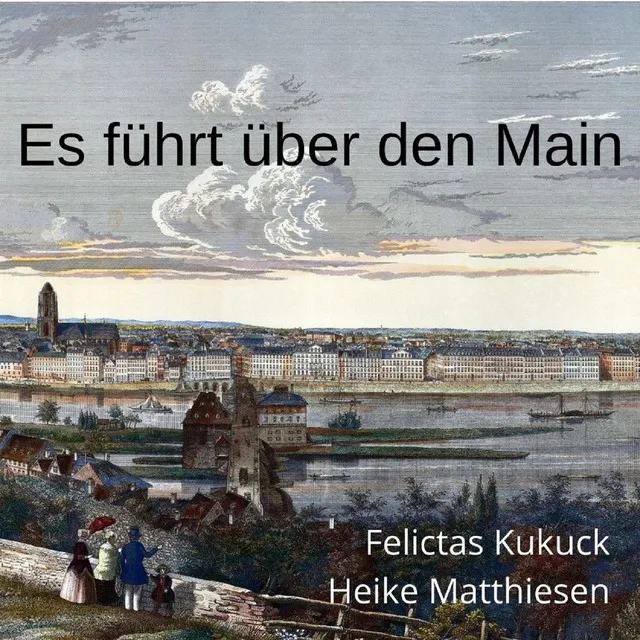 Kukuck: Es führt über den Main