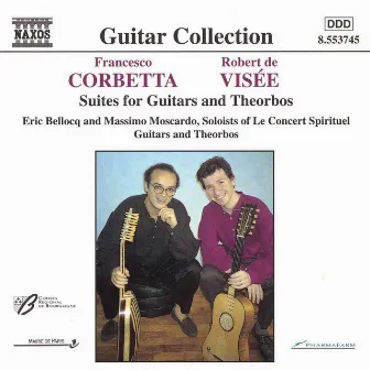 Corbetta / Visee: Suites for Guitars and Theorbos by Massimo Moscardo