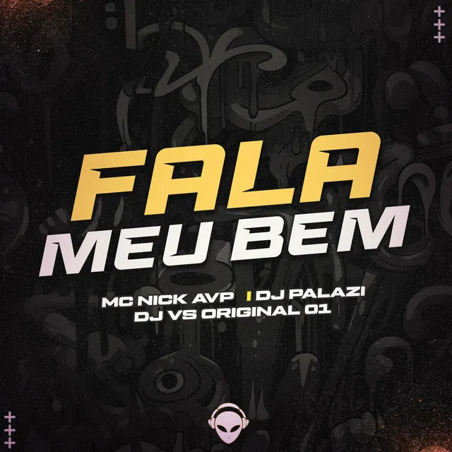 FALA MEU BEM