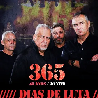 Dias de luta (Ao Vivo) by Banda 365