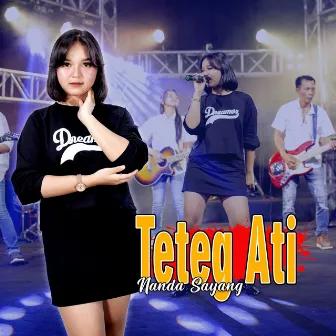 Teteg Ati by Nanda Sayang