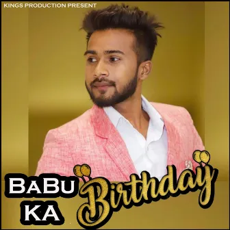 Babu Ka Birthday by Abhishek Rashik