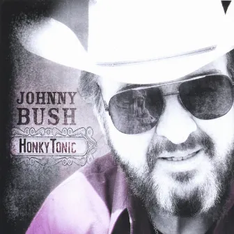 Honkytonic by Johnny Bush