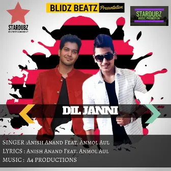 Dil Janni (feat. Anmol Aul) by Anish Anand