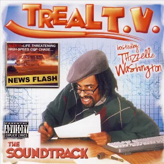 Treal T.V. - The Soundtrack by Mac Dre