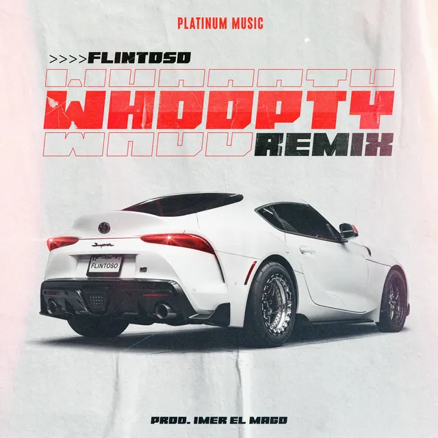 Whoopty (Remix)