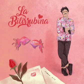 La Bilirrubina by Alex Ferreira