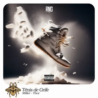 Tênis de Grife by RNG Mob