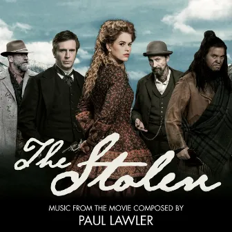 The Stolen (Original Motion Picture Soundtrack) by Paul Lawler