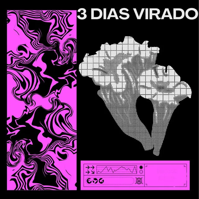 Três Dias Virado