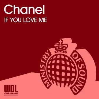 If You Love Me by Chanel