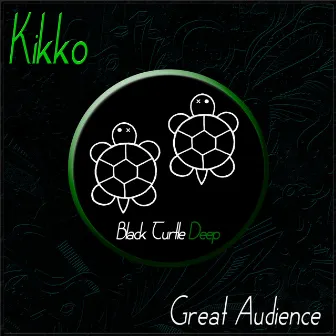 Great Audience by Kikko