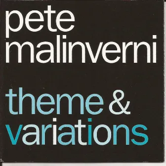 Theme & Variations by Pete Malinverni