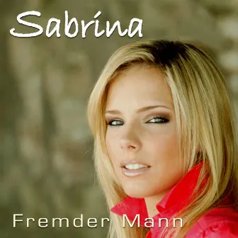 Fremder Mann by Sabrina