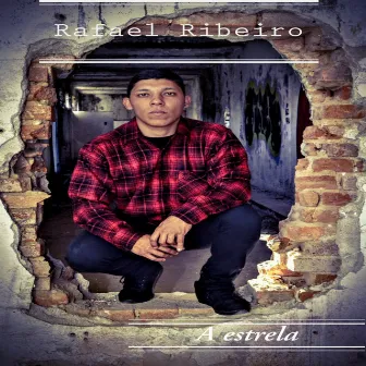 A Estrela by Rafael Ribeiro