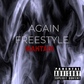 Again Freestyle by Maktain