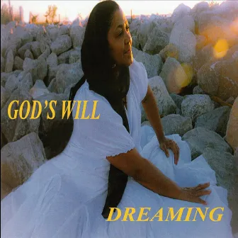 Dreaming by God's Will