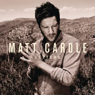 Letters (Deluxe Edition) by Matt Cardle