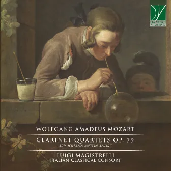 Mozart - André: Clarinet Quartets Op. 79 (After Mozart's Works) by Italian Classical Consort