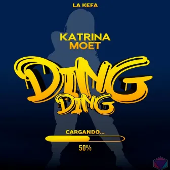 DingDing by Katrina Moet