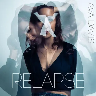 Relapse by Ava Davis