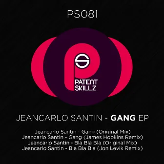 Gang EP by Jeancarlo Santin