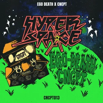 Hyperspace by Ego Death