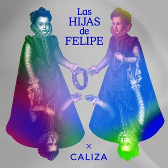 Las hijas de Felipe (sintonía) by Caliza