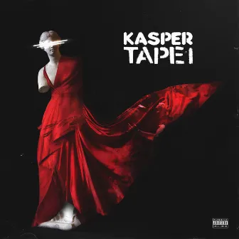 TAPE 1 by Kasper