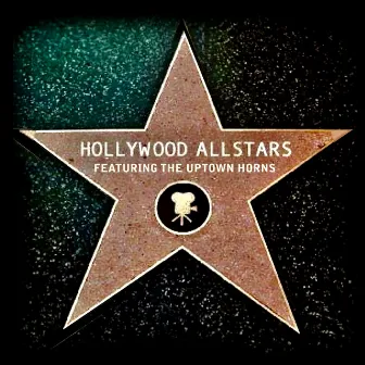 Field of Grace (feat. The Uptown Horns) by The Hollywood Allstars