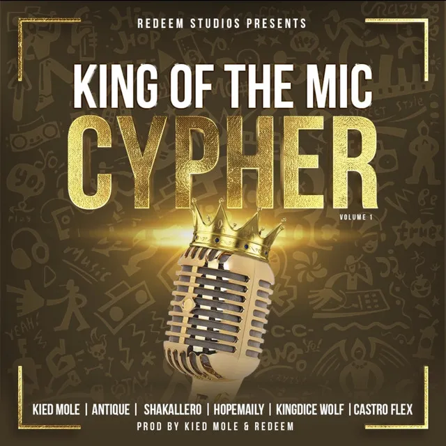 King of the Mic Cypher volume 1