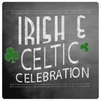 Irish and Celtic Celebration by Unknown Artist