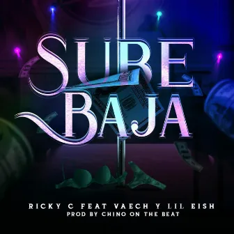 Sube Baja by Ricky C