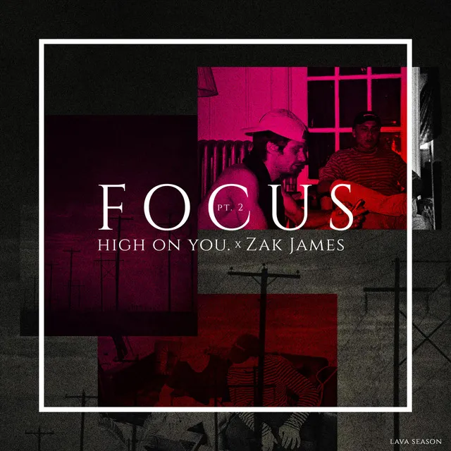 Focus, Pt. 2