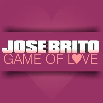 Game Of Love by Jose Brito