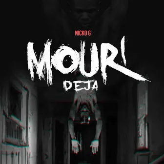 Mouri Deja by Nicko G