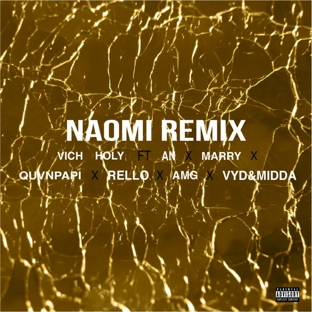 Naomi (Remix)