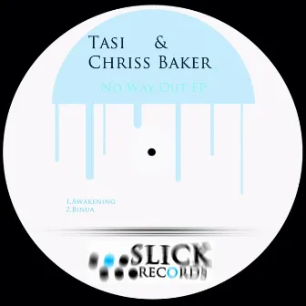 No Way Out EP by Tasi & Chriss Baker