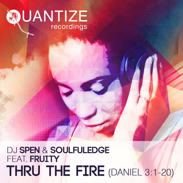 Thru The Fire (Daniel 3:1-20) - Soulphonix God Has His Eyes On Me Mix