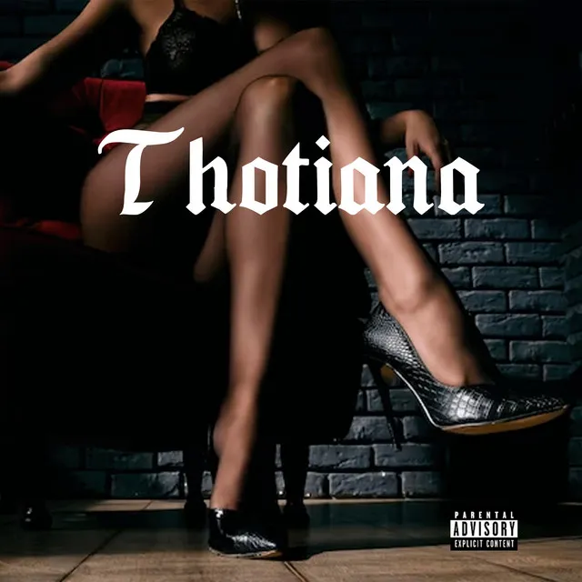 Thotiana - Freestyle