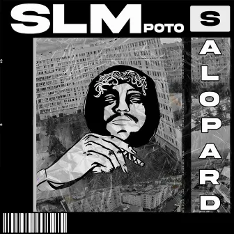 Salopard by SLMpoto