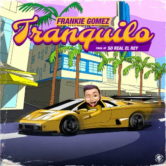 Tranquilo by Frankie Gomez